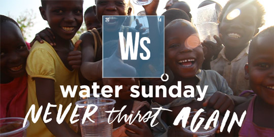 Water Sunday Water Sunday