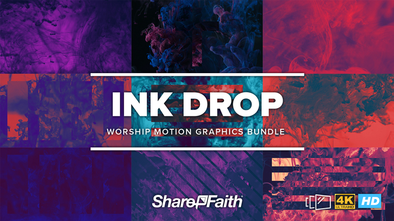 Sharefaith - Ink Drop Worship Backgrounds